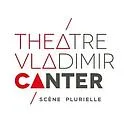 THEÂTRE VLADIMIR CANTER